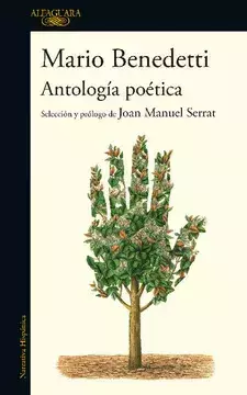 Antología poética Mario Benedetti - Precio Libro Editorial Alfaguara - ISBN: 9789585118416