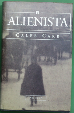 EL ALIENISTA - CALEB CARR- PRECIO LIBRO EDICIONES B - ISBN: 9788466662437