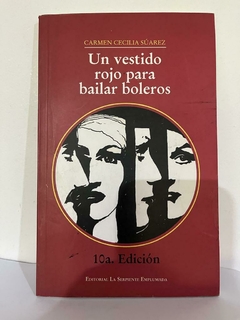 Un vestido rojo para bailar boleros - Carmen Cecilia Suárez- Precio libro Editorial la serpiente emplumada - ISBN 9789588502540