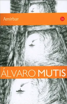 Amirbar - Álvaro Mutis - ISBN 9789587582574