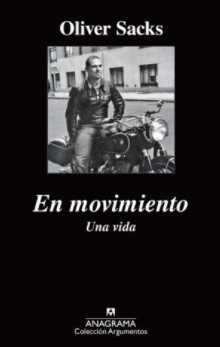 El movimiento - Una vida  - Oliver Sacks - ISBN 9789588699707