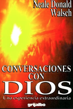 Conversaciones con Dios - Neale Donald Walsch - ISBN 9789700502045