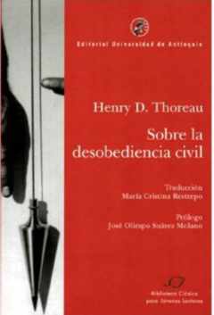 Sobre la desobediencia civil - Henry D, Thoreau - ISBN 9789587144727