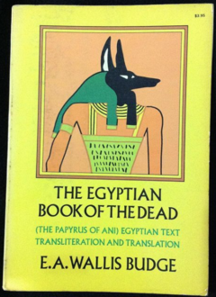The Egyptian book of the dead - E.A.Wallis Budge - editado por Dover Publications - New York año 1967