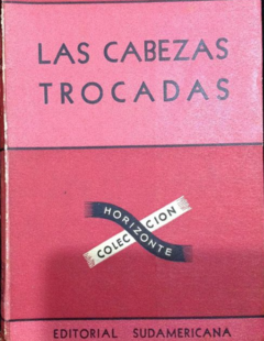 Las cabezas trocadas - Thomas Mann - Precio libro - Editorial sudamericana 9788435033053