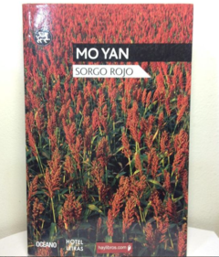 Sorgo Rojo - Mo Yan - Precio libro - Editorial Oceano - ISBN 9786074009217