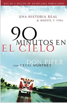 90 minutos en el cielo - Don Pipper / Cecil Murphey - Precio libro - Grupo nivel uno - ISBN 0800731743 ISBN 13: 9780800731748