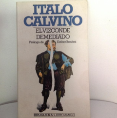 El vizconde demediado - Italo Calvino Isbn 8478444203