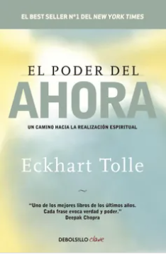 El poder del ahora - Eckhart Tolle - Editorial Norma -  Isbn 13:  9789877250992