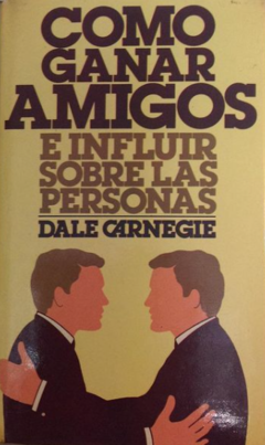 Como ganar amigos e influir sobre las personas - Dale Carnegie - Precio libro - Círculo de lectores