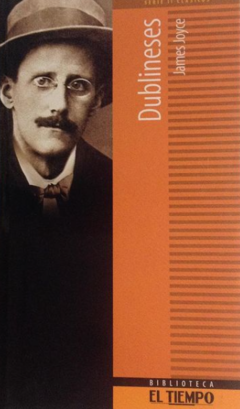 Dublineses - James Joyce - ISBN 9588089468 - ISBN 13: 9789587230437