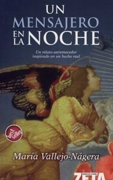 Un mensajero en la noche - María Vallejo Nájera - ISBN 9788496546622