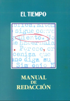 Manual De Redacción  - El Tiempo  -  Isbn   9589567460