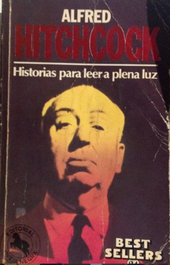Historias para leer a plena luz - Alfred Hitchcock - Precio libro - Editorial Oveja negra - Isbn 8482809245