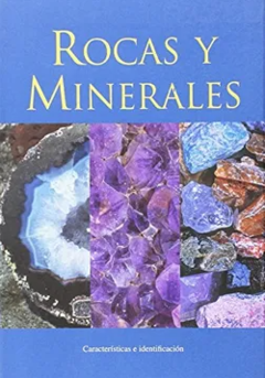 Rocas y Minerales - James Lagomarsino - Editorial Parragon ISBN 9781407567716