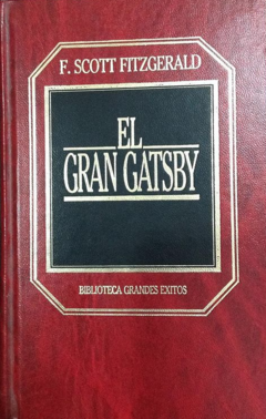 El gran Gatsby - F. Scott Fitzgerald -Ediciones Orbis -  ISBN 10: 847530298X - ISBN 13:  9788490628645