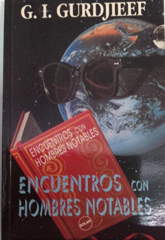 Encuentros con hombres notables - G. I. Gurdjieff - Precio libro - Editorial Solar - Isbn 10: 9589196225 - Isbn 13: 9789589196229