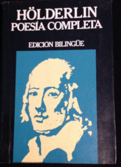 Hölderlin - Poesía Completa - Edición Bilingue - Precio Libro Ediciones 29 - ISBN 10: 8471751267 ISBN 13: 9788471751263 - comprar online