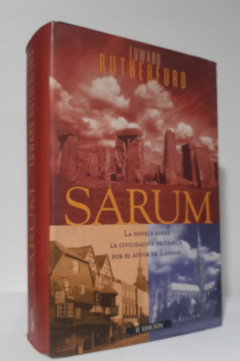Sarum - Edward Rutherfurd - la novela sobre la civilización Británica - Ediciones B- Megustaleer - ISBN 13: 9788416240470