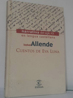 Cuentos de Eva Luna - Isabel Allende - Precio libro- Editorial Espasa - Isbn 10: 8497592522 Isbn 13: 9788497592529