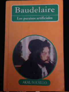 Los paraísos artificiales - Charles Baudelaire - Precio Libro - Akal - ISBN 9788446002314