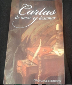Cartas de Amor y desamor - Varios autores- Círculo de lectores ISBN 9582812249 9789582812249