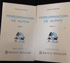 Peregrinación Alpha Tomo I y II - Manuel Ancizar - Biblioteca Banco Popular - año de edición 1984 - comprar online