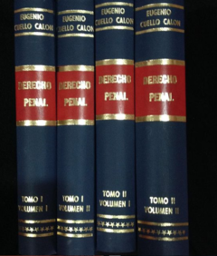 Derecho Penal - 4 Tomos - Eugenio Cuello Calón - Bosch Casa editorial - ISBN 8471626543