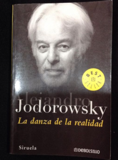La danza de la realidad - Jodorowsky - Precio libro - Debolsillo - Siruela -Isbn 8497936426 ; Isbn 13 9788497936422