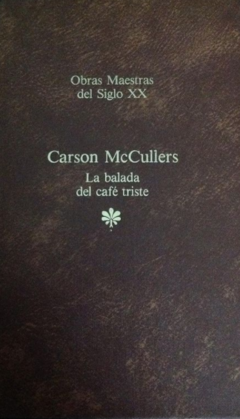 La balada del café triste - Carson Mc Cullers - Precio libro - Editorial Oveja Negra