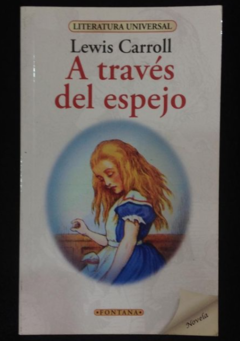 Alicia a través del espejo - Lewis Carroll - Ediciones Brontes - ISBN 13: 9788415171041
