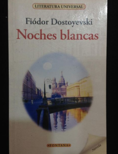 Noches Blancas - Fiódor Dostoievski - Ediciones Brontes - ISBN 13: 9788415605850