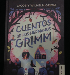 Cuentos de los hermanos Grimm - Jacob t Wilhelm Grimm - Austral - ISBN 9788408195979