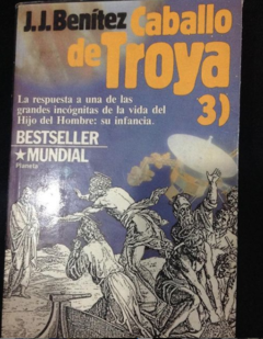 Caballo de troya 3 - J. J. Benítez - Planetadelibros - Editorial Planeta - ISBN 10: 8332038229 - ISBN 13 9789584228239