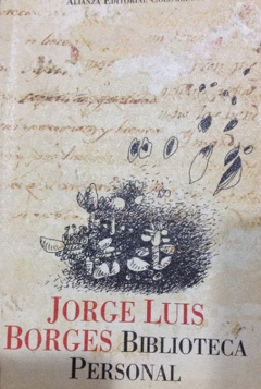 Biblioteca Personal - Jorge Luis Borges - Precio libro - Editorial Alianza - ISBN 9589159303 - 8420633178