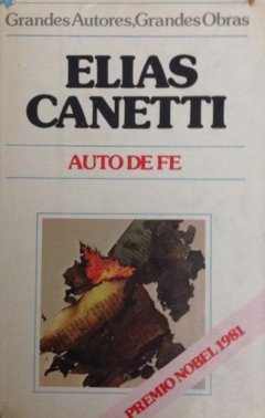 Auto de fe - Elias Canetti - Precio Libro Editorial Círculo de lectores - ISBN 9788497936781