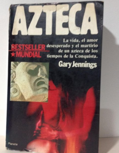 Azteca - Gary Jennings - Precio Libro - Editorial Planeta - ISBN 8432037311 - 9788408065814