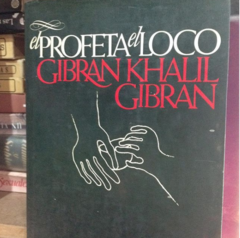 El profeta el Loco - Khalil Gibran - Precio libro - Circulo de lectores - Isbn 84 22611554