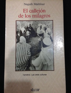 El callejón de los milagros - Naguib Mahfouz - Precio libro - Ediciones Martínez Roca - Isbn 8427012489 - 9788427032118 - comprar online