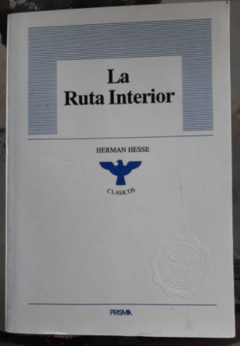 La ruta Interior - Hermann Hesse - Precio libro - Editorial Prisma - ISBN 9688881511