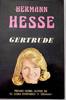 Gertrude - Hermann Hesse - Precio Libro - Compañía General de Ediciones S.A. México