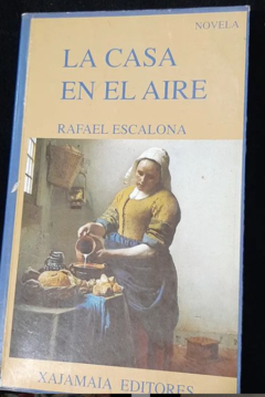 La casa en el aire - Rafael Escalona - Precio libro - Xajamaia Editores - ISBN 9589299016