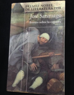 Ensayo sobre la Ceguera - José Saramago - Precio libro - Editorial Alfaguara - Megustaleer - ISBN 10; 8420428655 - 9788420428659