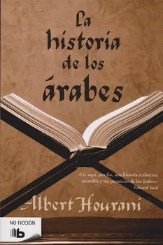 La historia de los árabes - Albert Houraní - Precio libro - Ediciones B - ISBN 9788496778771