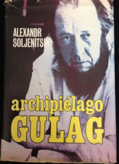 Archipiélago Gulag - Alexander Solschenizyn -Plaza y Janés - ISBN 8422608553 ISBN 13: 9788422608554