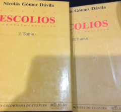 Escolios a un texto implícito -Tomo I y II - Nicolás Gómez Dávila - Precio Libro - Procultura - ISBN 9043208