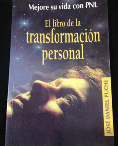 Mejore su vida con PNL - El libro de la transformación personal - José Daniel Puche - Precio libro - ISBN 9789582810870