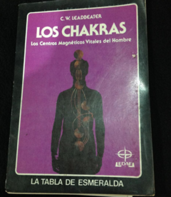 Los Chakras - C. W. Leaddeater - Precio Libro - Editorial Edaf - ISBN 9788496975071