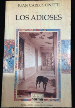 Los adioses - Juan Carlos Onetti - Precio Libro - Editorial Norma - ISBN 9580421277