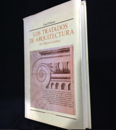 Los tratados de arquitectura de Alberti a Ledoux - Dora Wiebenson - Precio Libro - Editor Hermann Blume - ISBN 10: 847214397X ; ISBN 13: 9788472143975